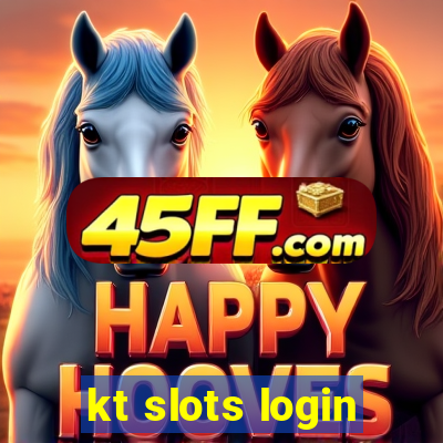 kt slots login